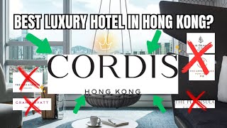 CORDIS Hong Kong | Is this the BEST LUXURY HOTEL in HONG KONG??