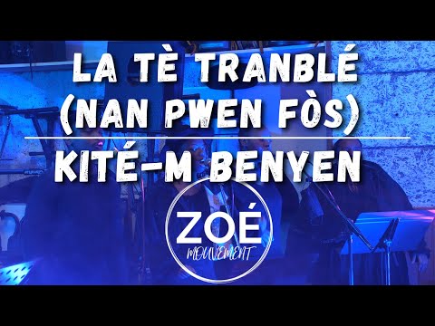Nan pwen fòs / Kité'm benyen LIVE ZOÉ MOUVEMENT