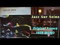 [LP Live] jazz sur seine - 07 J' AI TA Main