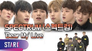 스펙트럼, 디어마이 라이브 (SPECTRUM, Dear My Live)