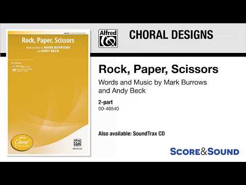 Rock, Paper, Scissors, by Mark Burrows and Andy Beck – Score & Sound