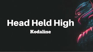 Kodaline - Head Held High (Lyrics) | Panda Music