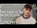 Clarinet Sheet Music How To Play This Is What Falling In Love Feels Like By JVKE