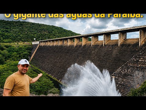 Barragem de Acauã: A Obra Que Mudou o Agreste da Paraíba