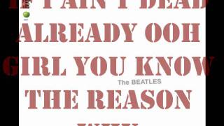 The Beatles- Yer Blues *lyrics*