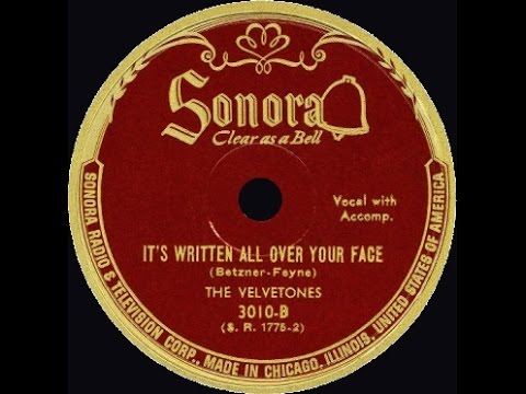 The Velvetones - It's Written All Over Your Face