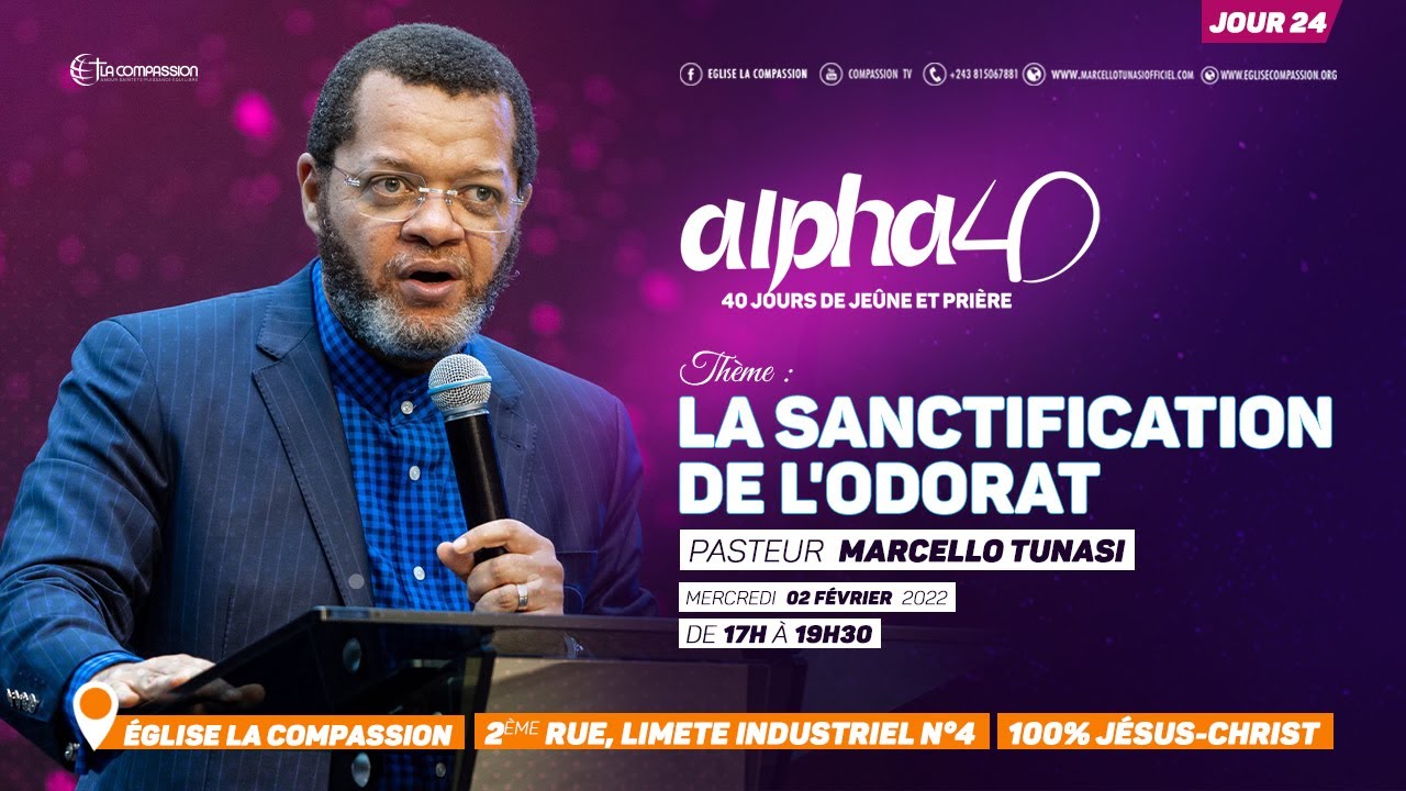 La sanctification de l'odorat [ Partie 2 ] Pasteur MARCELLO TUNASI [Alpha 40 - jour 24]