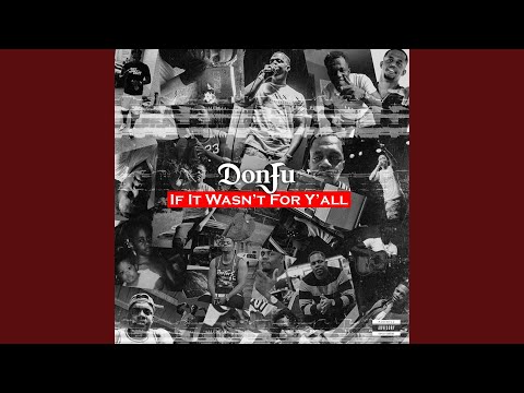 If It Wasnt For Yall