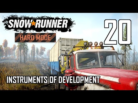 SnowRunner Hard Mode Strategic Walkthrough Ep 20 - Instruments Of Development