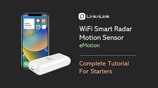 LinknLink eMotion Wi-Fi Radar Motion Sensor | Complete Tutorial for Starters