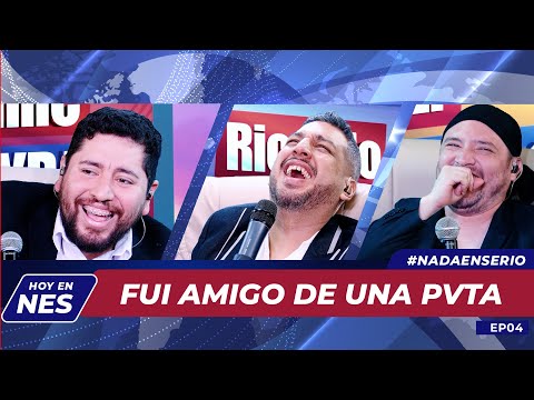 NADA EN SERIO - T3 EP 4 - FUI AMIGO DE UNA PVTA