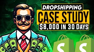 I Made $8,000 in One Month with This Dropshipping Hack (Full Case Study)