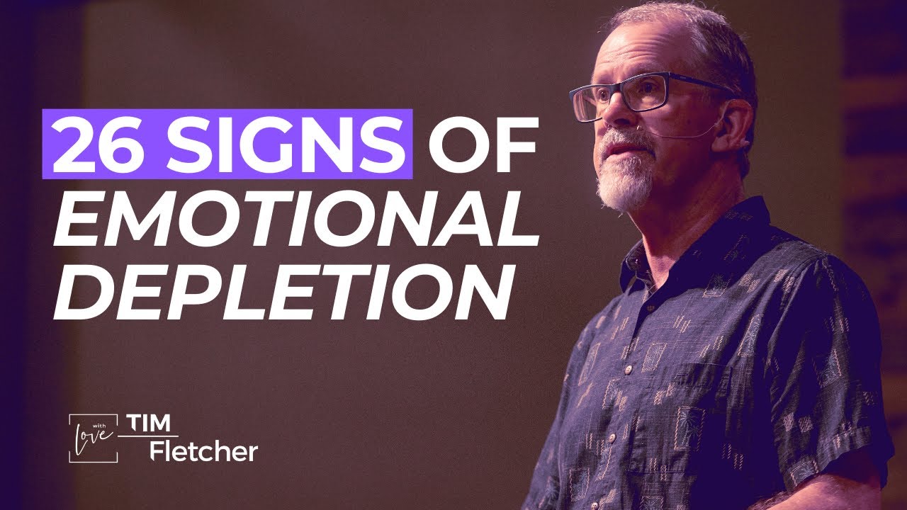 26 Signs of Emotional Depletion