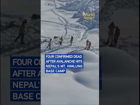 Four confirmed dead after avalanche hits Nepal's Mount Himlung base camp