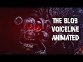 The Blob Voiceline Animated FNAF SECURITY BREACH SFM