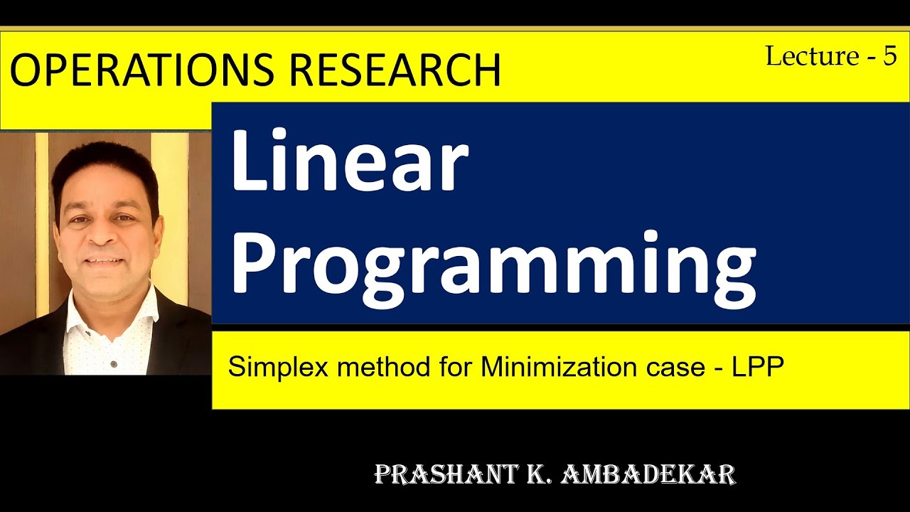 5. Simplex method - Minimization case - Linear Programming Problem | LPP | BCOM | HSC Commerce Board