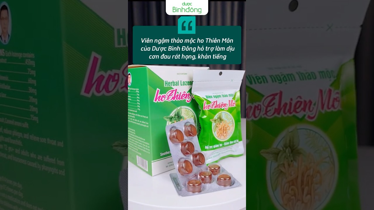 DƯỢC BÌNH ĐÔNG || Hướng dẫn sử dụng viên ngậm thảo mộc HO THIÊN MÔN