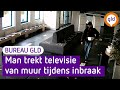 Man breekt in bij het CBR | Bureau GLD