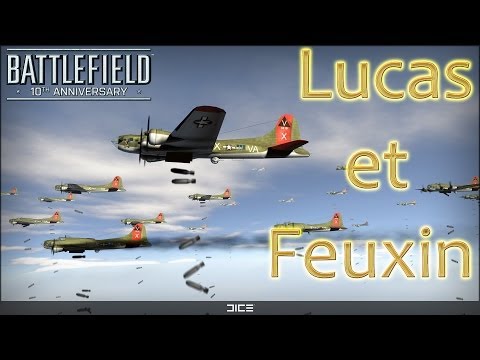 Batttlefield 1942 - Lucas et Feuxin (partie 1)