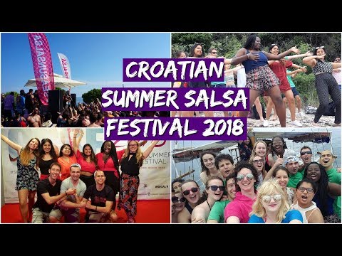 CROATIAN SUMMER SALSA FESTIVAL 2018 | itsmedammy vlog