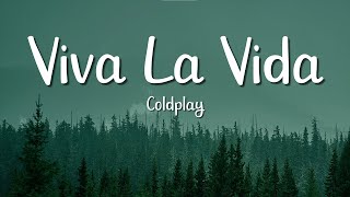 Download lagu Coldplay - Viva la Vida (Lyrics) mp3