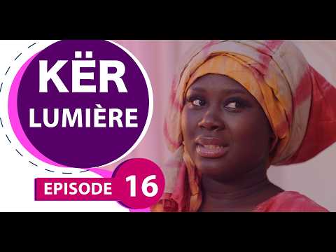 Série - Kër Lumière - saison 1 - Épisode 16