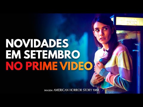 AMAZON PRIME VIDEO - LANÇAMENTOS EM SETEMBRO 2020 | Megaflix