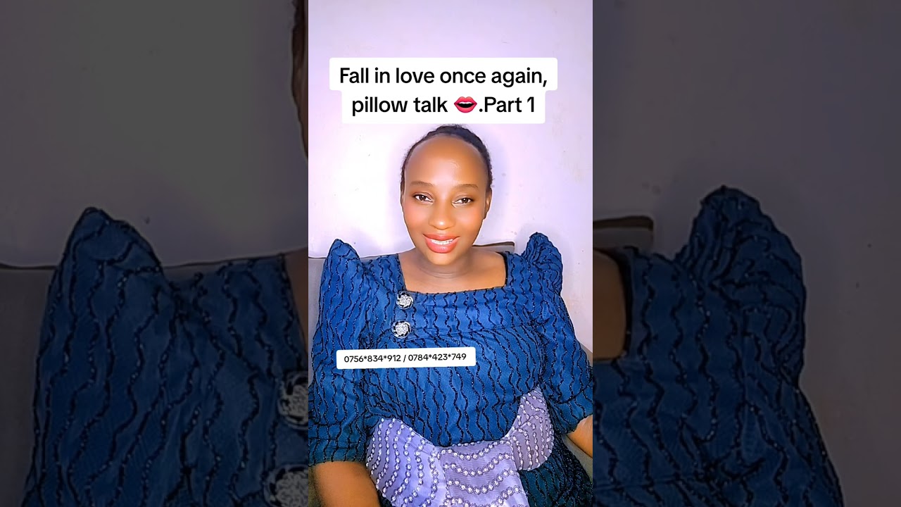 Fall in love once again 💕 💓.... pillow talk // Nalongo Anita 