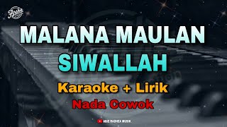 Download lagu KARAOKE MALANA MAULAN SIWALLAH Nada Cowok ( Karaoke   Lirik ) Kualitas Jernih mp3