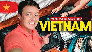 PREPARING FOR VIETNAM 🇻🇳 What