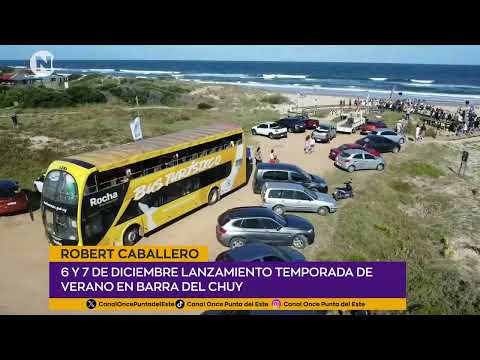 Lanzamiento de la Temporada de Verano en Barra del Chuy | Robert Caballero – Turismo Rocha