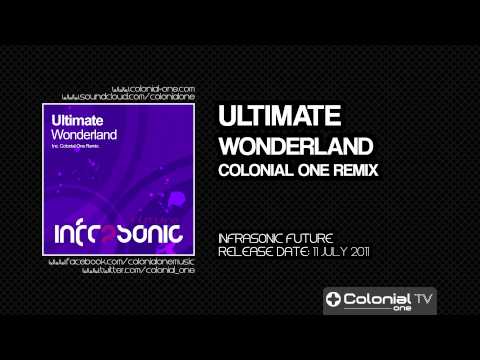Ultimate - Wonderland (Colonial One Remix)