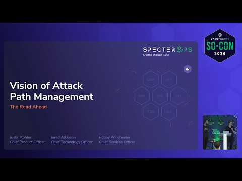 Keynote | Vision of Attack Path Management and the Road Ahead | SO-CON 26