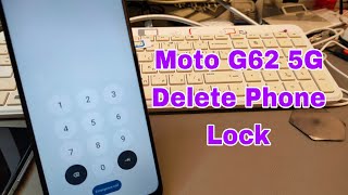 Forgot Phone Lock? Motorola Moto G62 5G (xt2223), Delete Pin, Pattern, Password Lock.