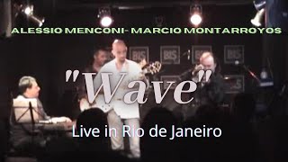 Wave - Alessio Menconi in Rio de Janeiro with  Marcio Montarroyos