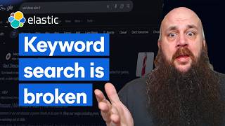 From keyword search to semantic search: A complete Elasticsearch guide