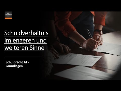 Schuldverhältnisse im engeren und weiteren Sinne I Schuldrecht AT Grundlagen