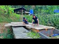 The process of building the second wooden bridge. Ensuring safety before the rainy season