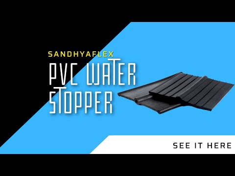 Sandhyaflex PVC Water Stopper