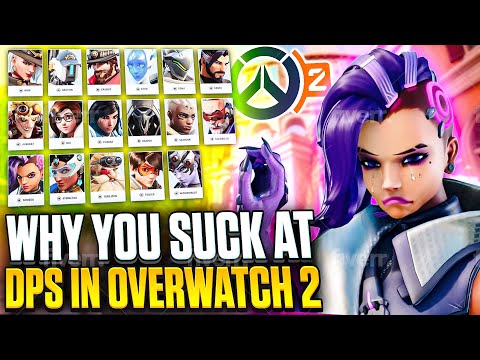 You SUCK at DPS - IMPROVE INSTANTLY (NO BS) | Overwatch 2