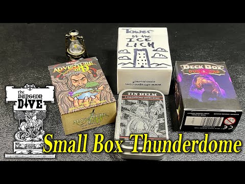 Small Box Thunderdome! Tin Helm, Adventure of D, Deck Box Dungeons, and Tower of the Ice Lich