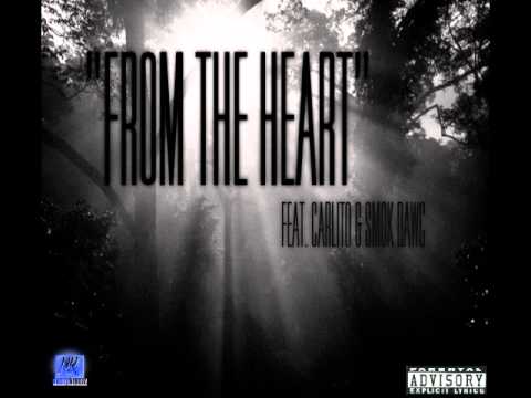 From The Heart - feat. Carlito & Smok