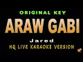 ARAW GABI - Jared Jazz Version (HQ KARAOKE VERSION)