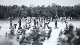 Liberty (Is Where We'll Be) - Coming Soon!