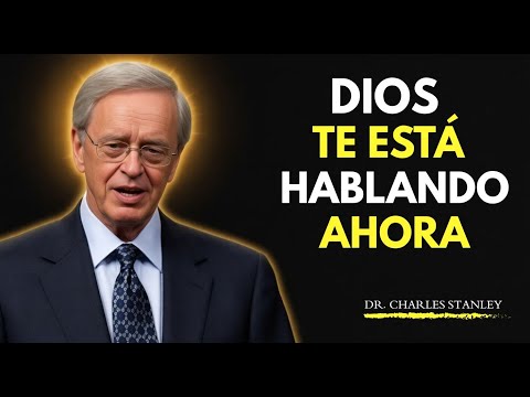 Si Aprendes A Escuchar Hoy, Dios Cambiará El Rumbo De Tu Vida – Dr. Charles Stanley