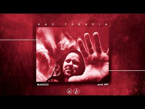 Błaszczu - Rap terapia / prod. Art