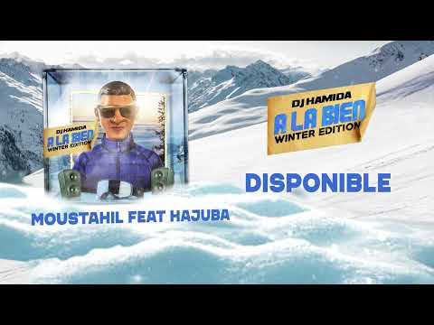 DJ Hamida feat. Cheba Hajuba - "Moustahil" (Lyric video)