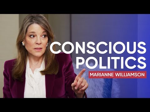 マリアンヌ・ウィリアムソンが政治に意識を持ち込む方法について (Marianne Williamson on How to Bring Consciousness to Politics)