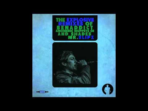 Benaddict - Anomeric (Mr Slipz Remix)