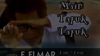 Download lagu E Elmar - Main Tapuk Tapuk mp3